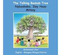 The Talking Baobab Tree: English-Malagasy Bilingual Edition