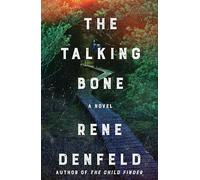 The Talking Bone: A Novel