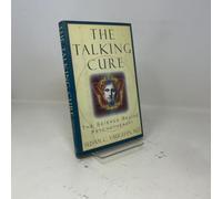 The Talking Cure: The Science Behind Psychotherapy