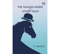 The Talking Horse And Other Tales