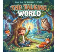 The Talking World (The ring caller)
