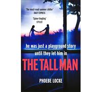 The Tall Man: The 'must-read' gripping page-turner you won't be able to put down
