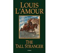 The Tall Stranger: A Novel