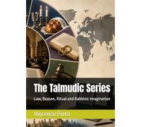 The Talmudic Series: Law, Reason, Ritual and Rabbinic Imagination (Judaica)