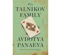 The Talnikov Family: A Novel