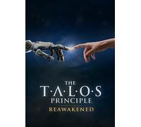 The Talos Principle: Reawakened PC