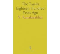 The Tamils Eighteen Hundred Years Ago
