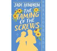 The Taming of the Screws: A Regency Historical Romance: 1 (Bedridden Bluestocking Barony)