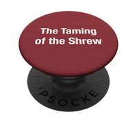 The Taming of the Shrew PopSockets Adhesive PopGrip