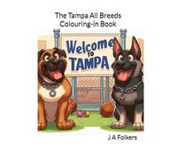 The Tampa All Breeds Colouring-in Book