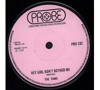 The Tams - Hey Girl Don't Bother Me - Solid