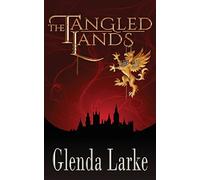 The Tangled Lands