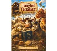 The Tangled Testament: Volume One