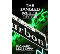 The Tangled Web of Deceit