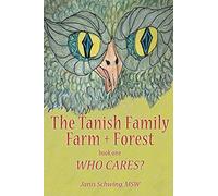The Tanish Family Farm + Forest book one