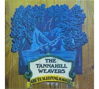 The Tannahill Weavers - Are Ye Sleeping Yet Maggie [LP]