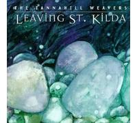 The Tannahill Weavers - Leaving St. Kilda