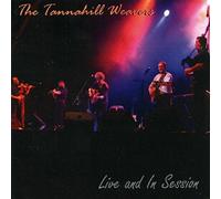 The Tannahill Weavers - Live And In Session