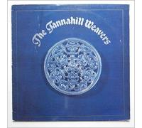 The Tannahill Weavers - The Tannahill Weavers