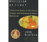 The Tantric Mysticism of Tibet