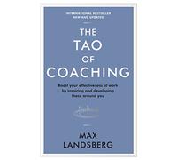 The Tao of Coaching