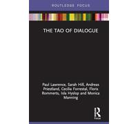 The Tao of Dialogue: (Routledge Focus on Mental Health)