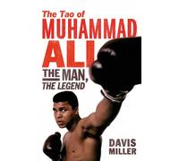 The Tao of Muhammad Ali