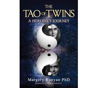 The Tao of Twins: A Heroine's Journey
