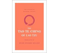 The Tao Te Ching of Lao Tzu (The Essential Wisdom Library)
