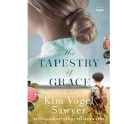 The Tapestry of Grace: A Novel