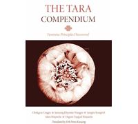 The Tara Compendium: Feminine Principles Discovered