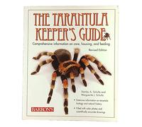 The Tarantula Keeper's Guide: Comprehensive Information on Care, Housing, and Feeding