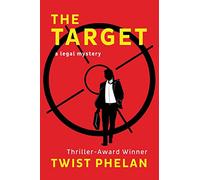 The Target: A Legal Mystery