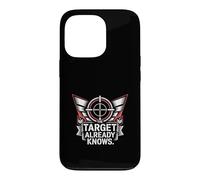 The Target Already Knows Precision Shooter Case for iPhone 13 Pro