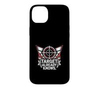 The Target Already Knows Precision Shooter Case for iPhone 14 Plus