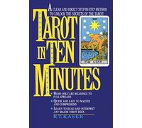 The Tarot in Ten Minutes