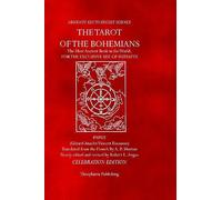 The Tarot of the Bohemians: Celebration Edition