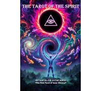 The Tarot Of The Spirit: The First Tarot of Inner Silence