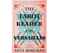 The Tarot Reader of Versailles