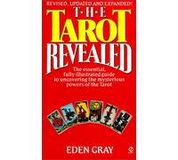 The Tarot Revealed: A Modern Guide to Reading the Tarot Cards (Revised And Updated)
