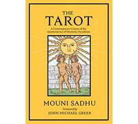 The Tarot: The Quintessence of Hermetic Philosophy