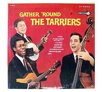 The Tarriers - Gather 'Round The Tarriers [Vinyl LP]