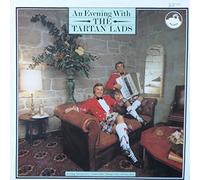 The Tartan Lads - An Evening With The Tartan Lads