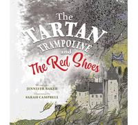 The Tartan Trampoline and the Red Shoes: 2