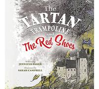 The Tartan Trampoline and the Red Shoes: 2