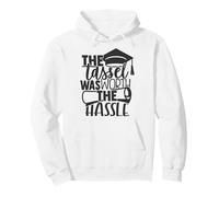 The Tassel Was Worth the Hassle - Graduation Pullover Hoodie