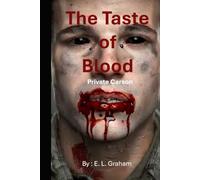 The Taste of Blood: Private Carson