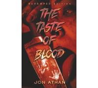 The Taste of Blood: ReVAMPed Edition