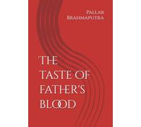 The taste of father's blood