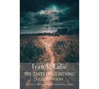 The Taste of Lightning : Selected Poems